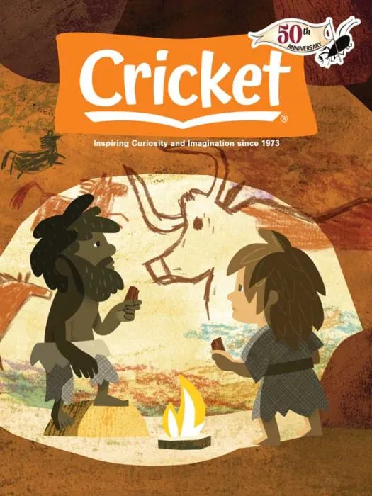 The cover of Cricket Magazine (Jan 2023) depicts two cave men drawing a picture of an auroch by a campfire.
